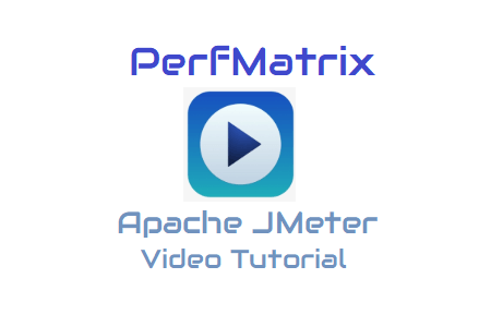 Apache JMeter Video Tutorial
