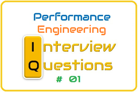Performance Engineering Interview Questions #1